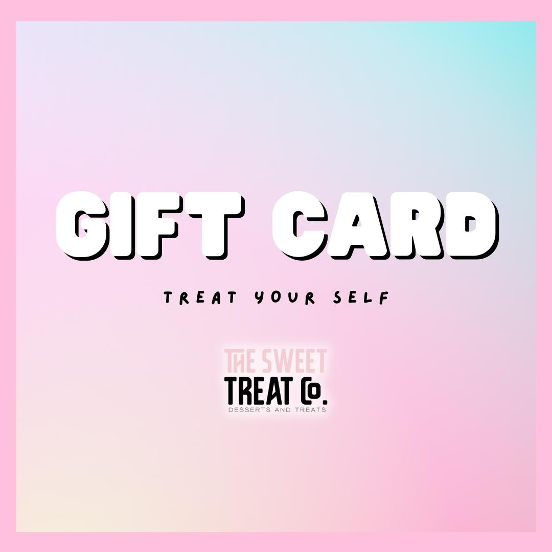 The Sweet Treat Co GIFT CARD